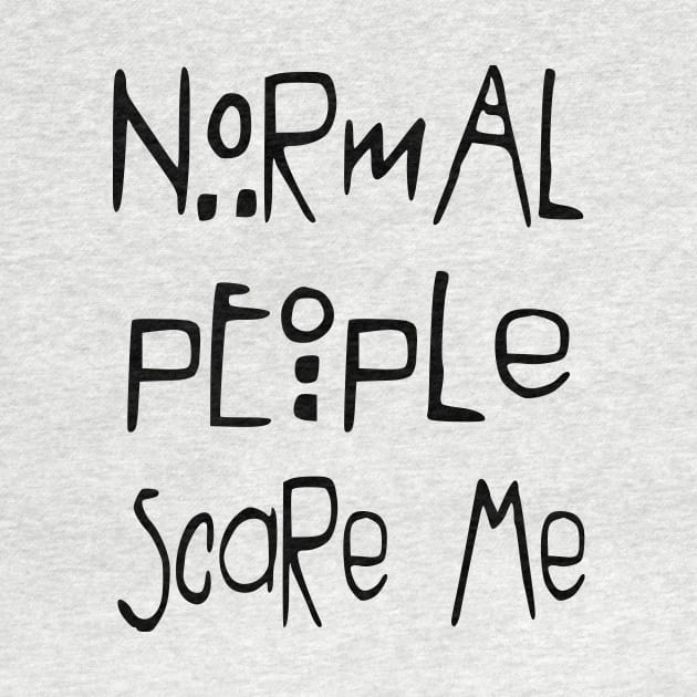 Normal People Scare Me by alexbookpages